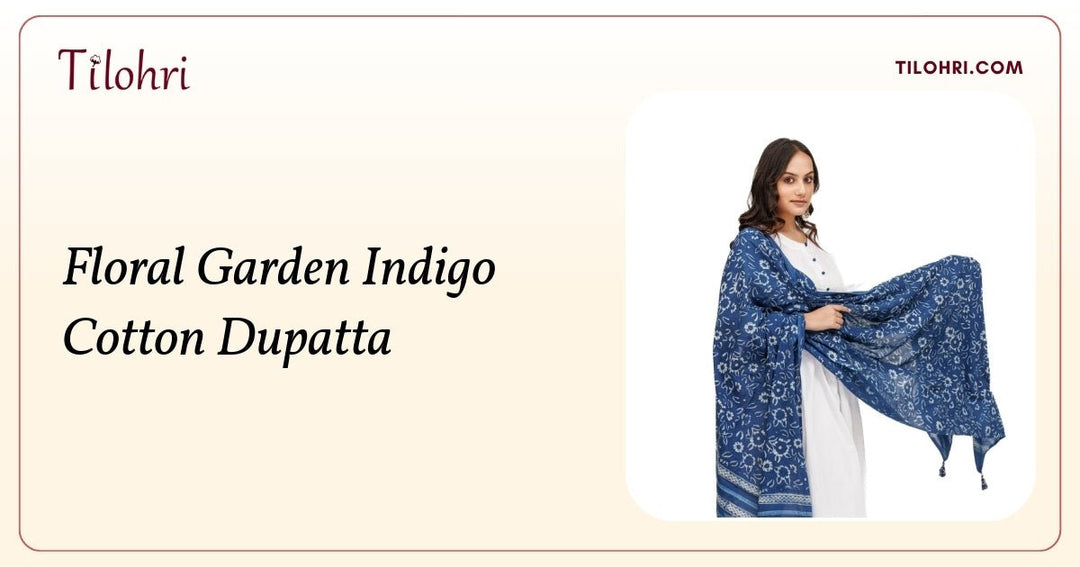 Floral Garden Indigo Cotton Dupatta: A Layered Blue Story - Tilohri